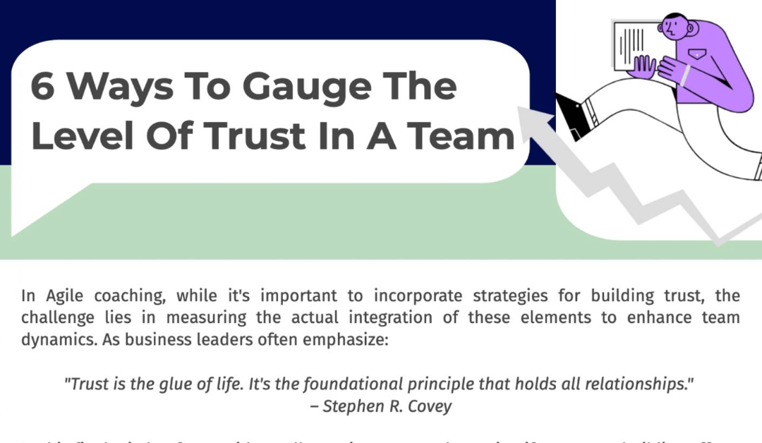 6 More Ways To Gauge The Level Of Trust In A Team