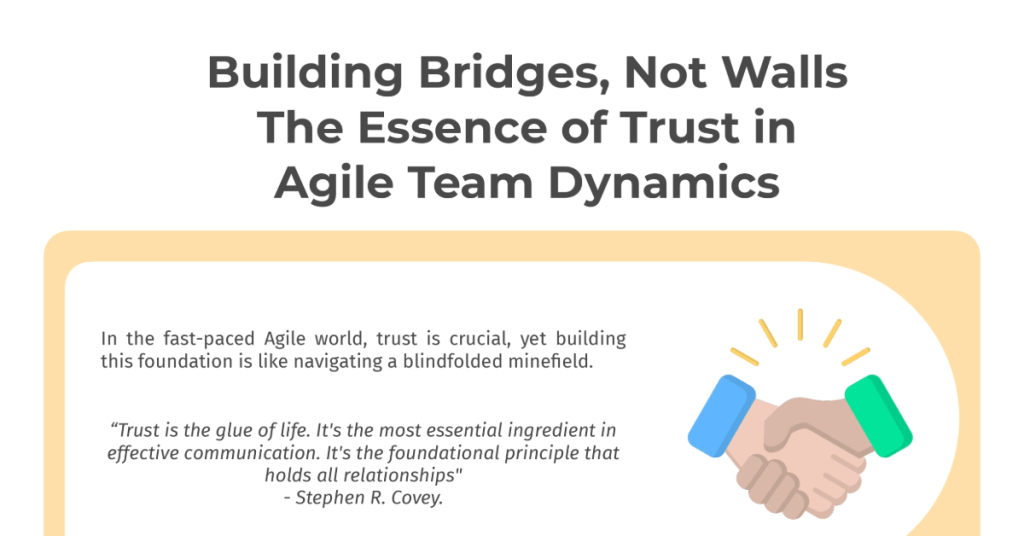 LinkedIn Post - Building Bridges, Not Walls The Essence of Trust in Agile Team Dynamics
